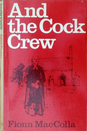 And the Cock Crew