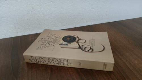 The Technique of Screenplay Writing