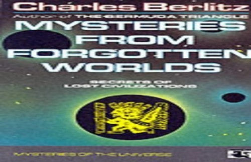 Mysteries from Forgotten Worlds