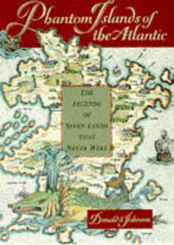 Phantom Islands of the Atlantic