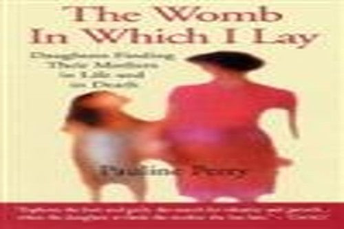 Womb in Which I Lay