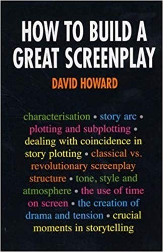 How to Build a Great Screenplay