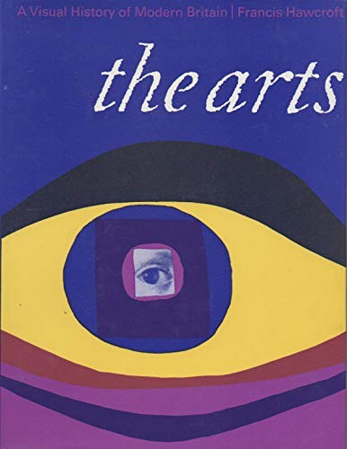 The arts (Visual history of modern Britain)