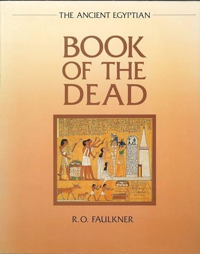 The The Ancient Egyptian Book of the Dead