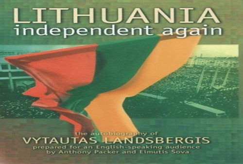 Lithuania, Free at Last