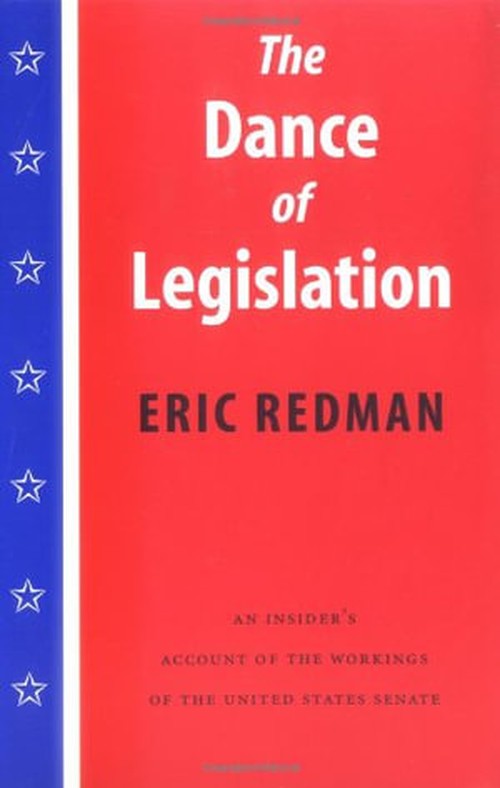 The Dance of Legislation