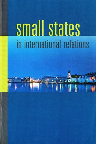 Small States in International Relations