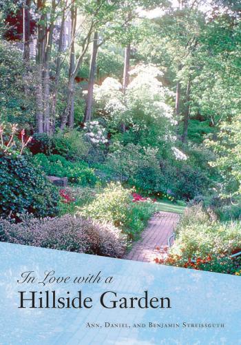 In Love with a Hillside Garden