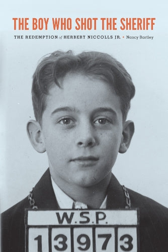 The Boy Who Shot the Sheriff