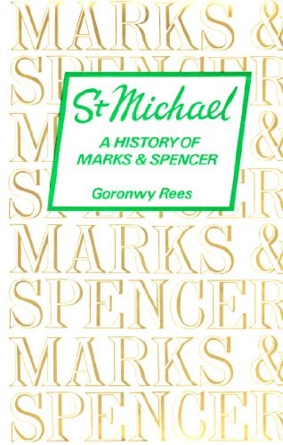 St. Michael: History of Marks & Spencer