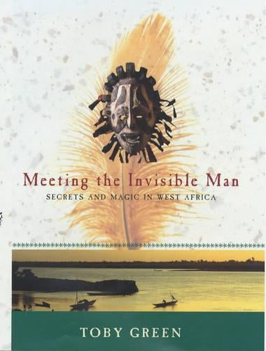 Meeting the Invisible Man