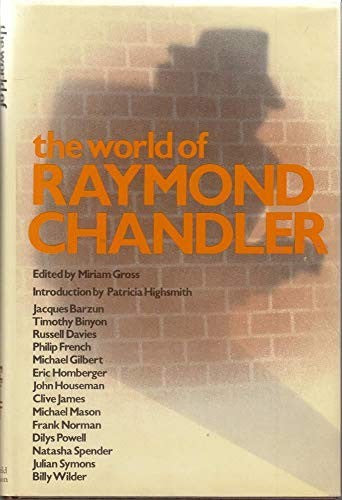 World of Raymond Chandler