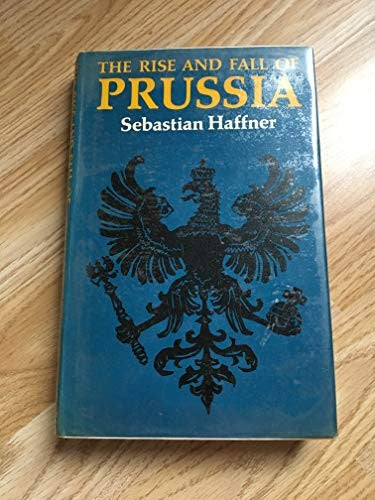 Rise and Fall of Prussia