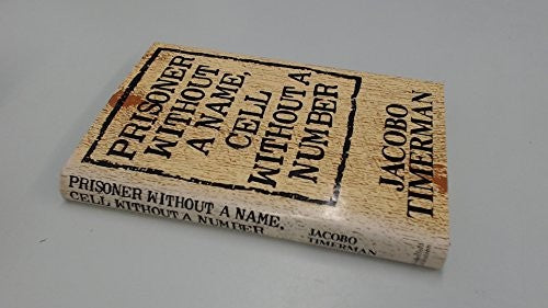 Prisoner without a Name, Cell without a Number