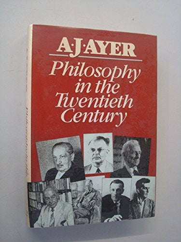 Philosophy in the Twentieth Century