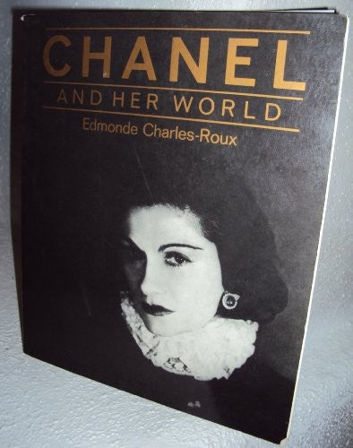 Chanel and Her World