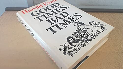 Good Times, Bad Times