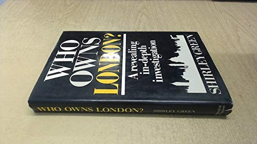 Who Owns London?