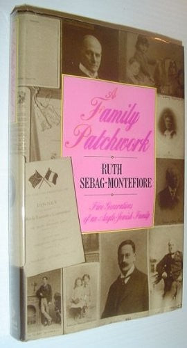 A Family Patchwork: Five Generations of an Anglo-Jewish Family