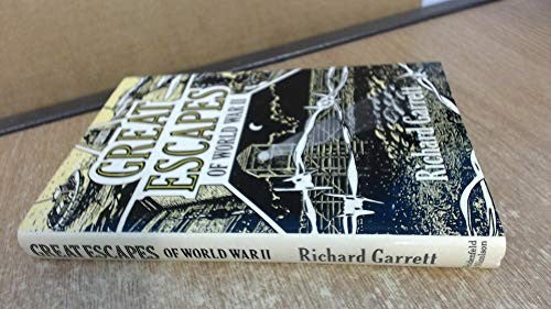 Great Escapes of World War Two