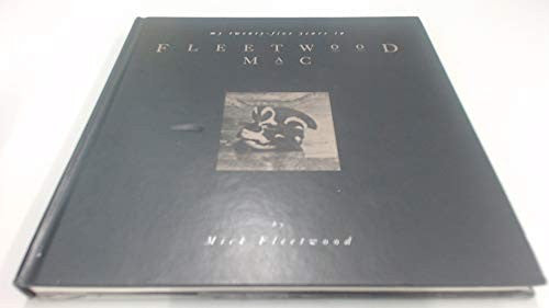 My Twenty-five Years in Fleetwood Mac