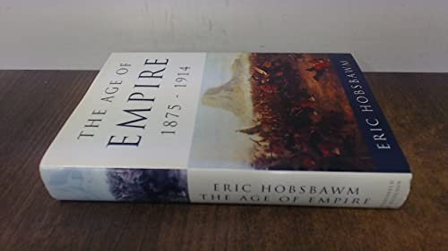 The Age of Empire, 1875-1914
