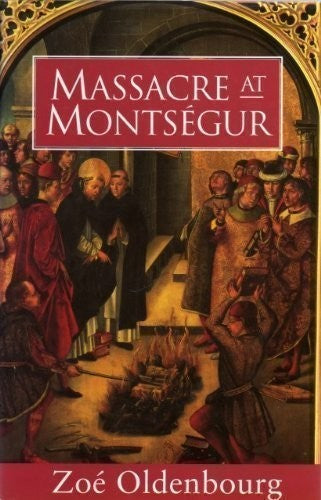 Massacre at Montsegur