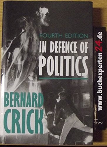 In Defence of Politics