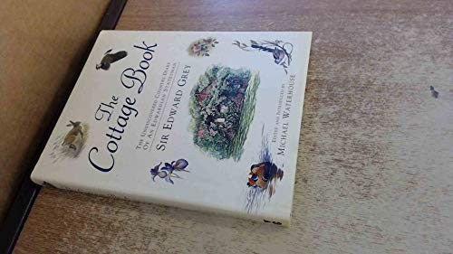 Edward Grey's Cottage Book