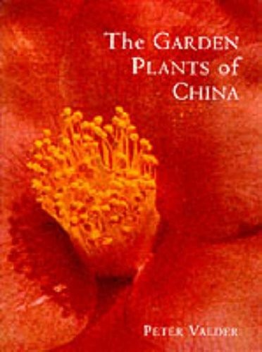 The Garden Plants of China