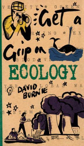 Get a Grip on Ecology
