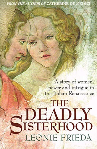 The Deadly Sisterhood