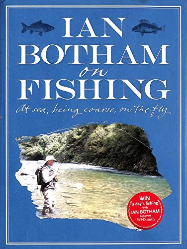Botham On Fishing