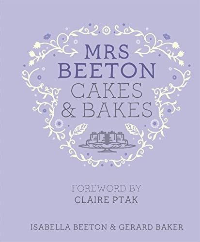 Mrs Beeton's Cakes & Bakes