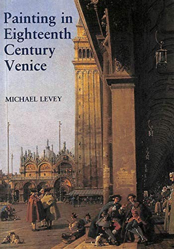 Painting in Eighteenth Century Venice