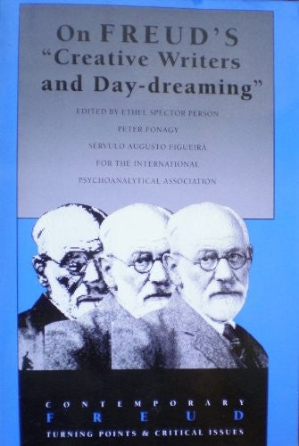 On Freud's "Creative Writers and Day-Dreaming"