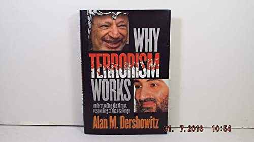 Why Terrorism Works