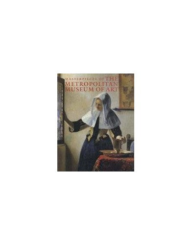 Masterpieces of the Metropolitan Museum of Art