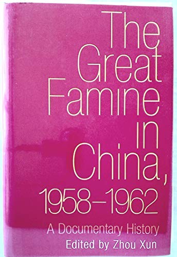 The Great Famine in China, 1958-1962