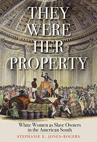 They Were Her Property