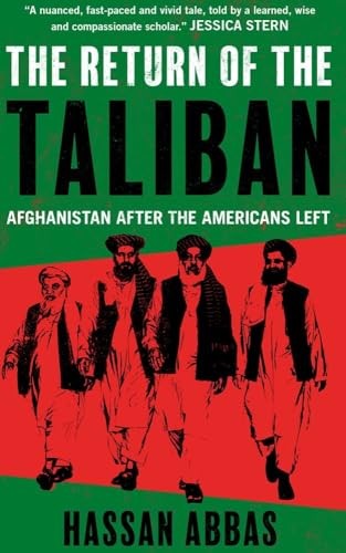 The Return of the Taliban