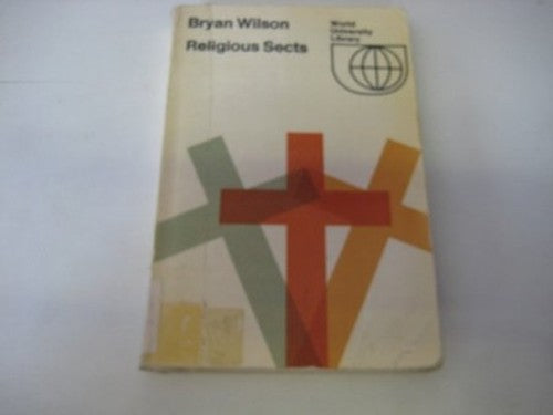 Religious Sects: A Sociological Study