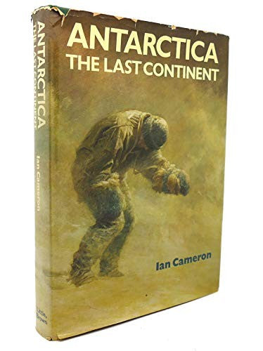 Antarctica: The last continent