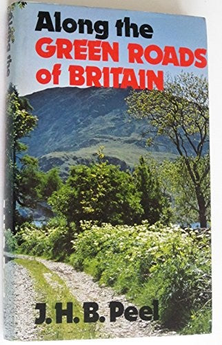 Along the green roads of Britain