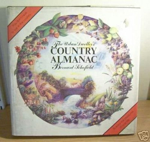 The urban dweller's country almanac