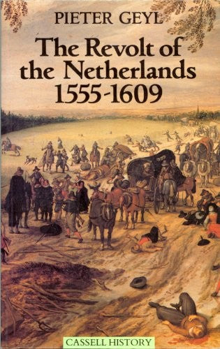 The Revolt of the Netherlands