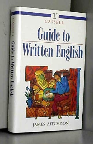 Cassell Guide to Written English (Language Reference)