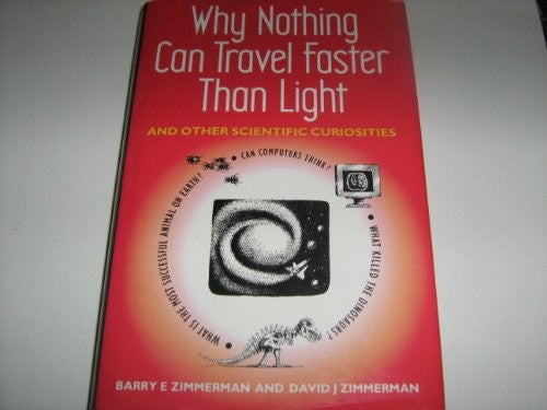 Why Nothing Can Travel Faster Than Light