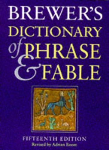 Brewer's Dictionary of Phrase and Fable