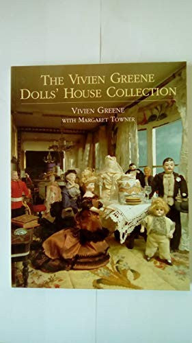 The Vivien Greene's Doll's House Collection